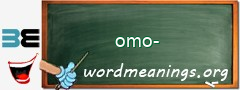 WordMeaning blackboard for omo-